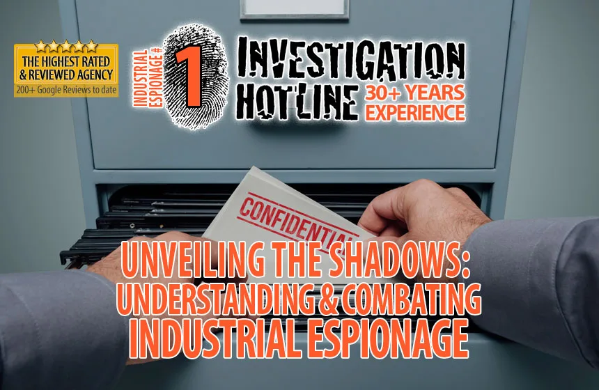01-Unveiling-the-Shadows-Understanding-and-Combating-Industrial-Espionage-Facts-Featured-Investigation-Hotline-Private-Investigator-Toronto