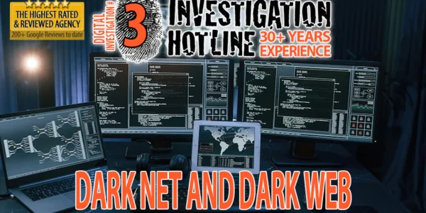 03-Darknet-and-Dark-Web-Digital-Investigation-Articles-Featured-Investigation-Hotline-Private-Investigator-Toronto