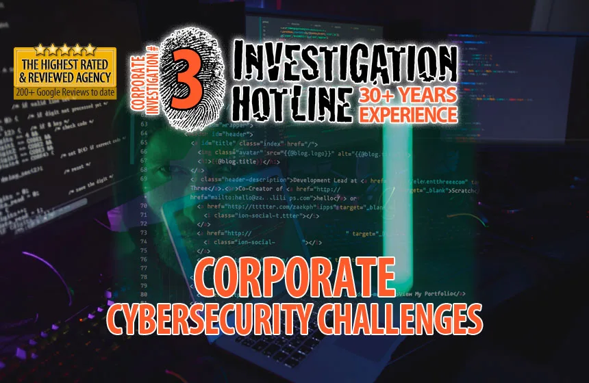 03-Destructive-Insider-Threats_Corporate-Cybersecurity-Challenges-Corporate-Investigation-Articles-Featured-Investigation-Hotline-Private-Investigator-Toronto