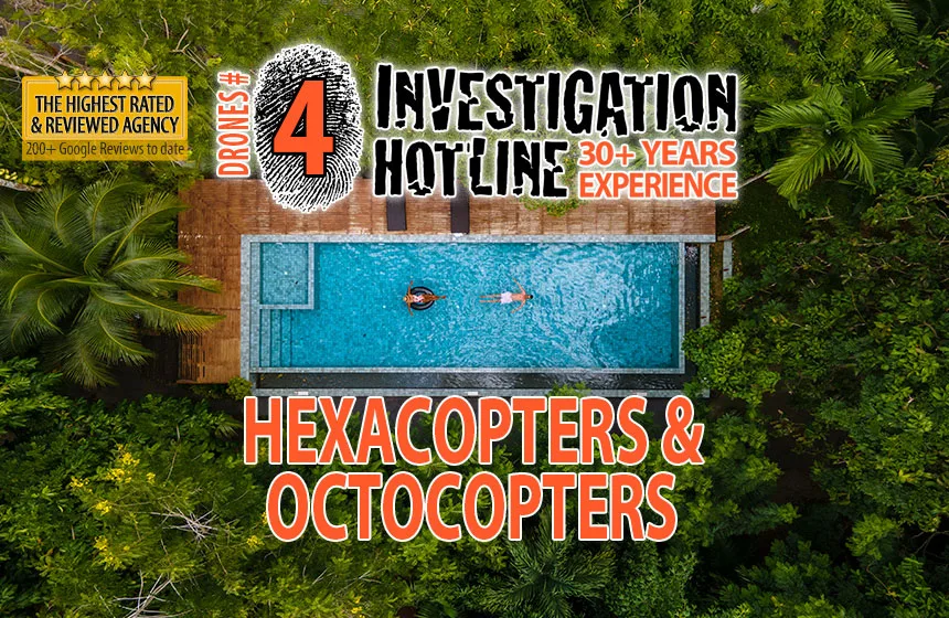 04-Hexacopters-Octocopters-Precision-Tracking-Recording-Drones-Aerial-Surveillance-Investigation-Hotline-Private-Investigator-Toronto