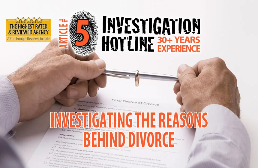 05-Investigating-the-Reasons-Behind-Divorce-Articles-Featured-Investigation-Hotline-Private-Investigator-Toronto-1