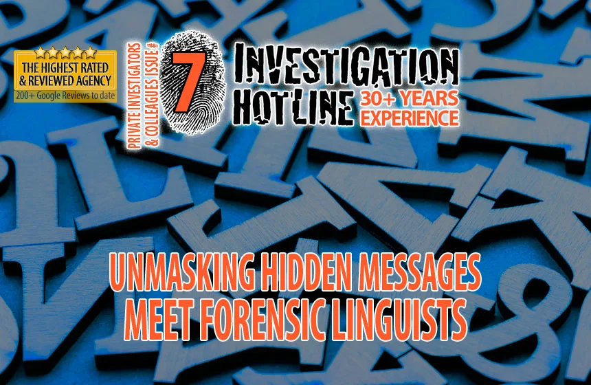 Unmasking-hidden-messages-solving-mysteries-words-Forensic-Linguists-Private