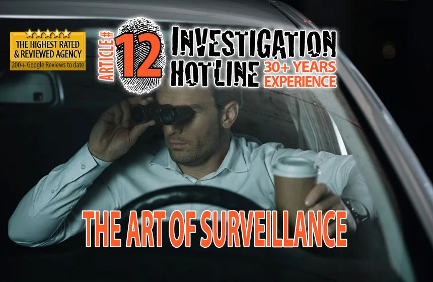 12-Art-of-Private-Investigator-Surveillance-Articles-Featured-Investigation-Hotline-Private-Investigator-Toronto