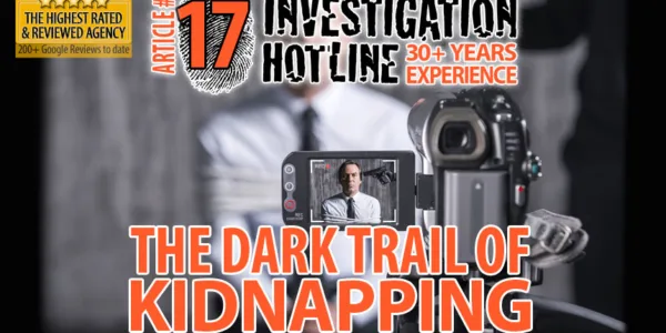 7-Kidnapping-Investigations-Unveiled-Articles