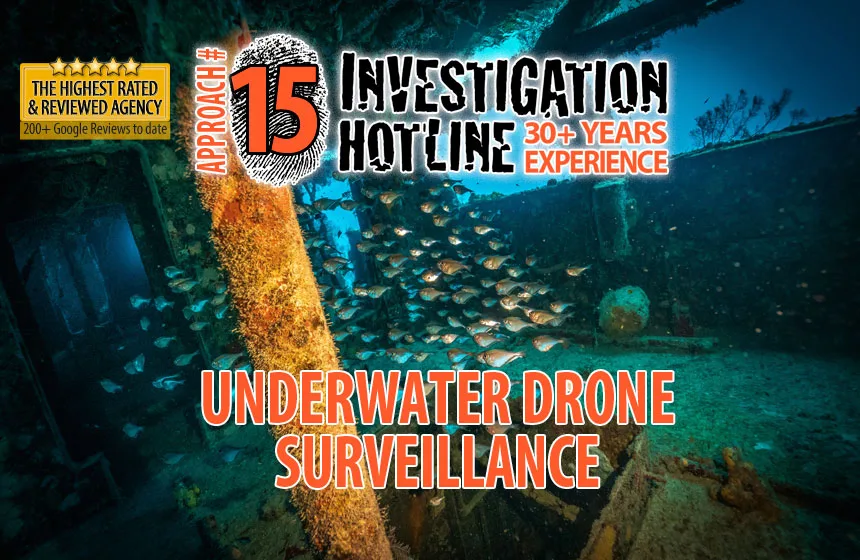 Approach-15-1-Underwater-Drone-Surveillance-InviestigationHotline-Service-Private-Investigator-Toronto