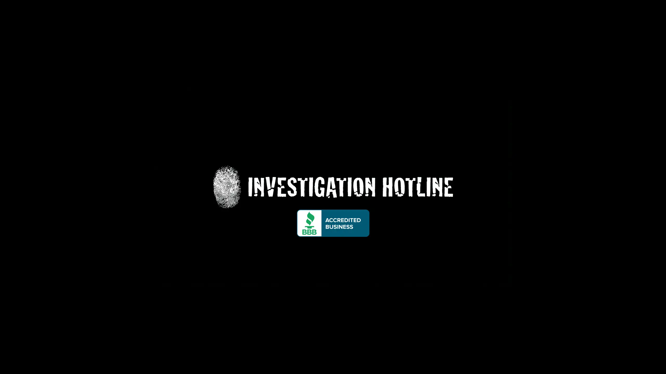 Investigation Hotline logo with a BBB badge